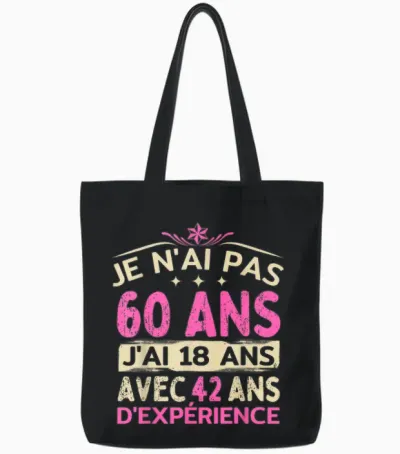 60 Years Old Woman 1964 Funny Birthday Gift I Dont Have 60 T Shirt, Black Tote Bags - Black