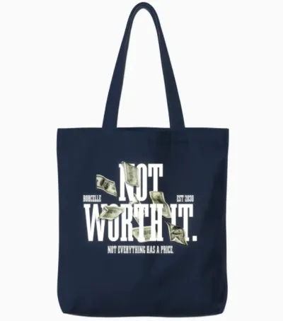 Not Everything Has a Price | Money Tote Bags - Navy