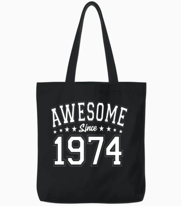 Awesome Since 1974 Birthday 1974 Vintage 1974 Tote Bags in Black