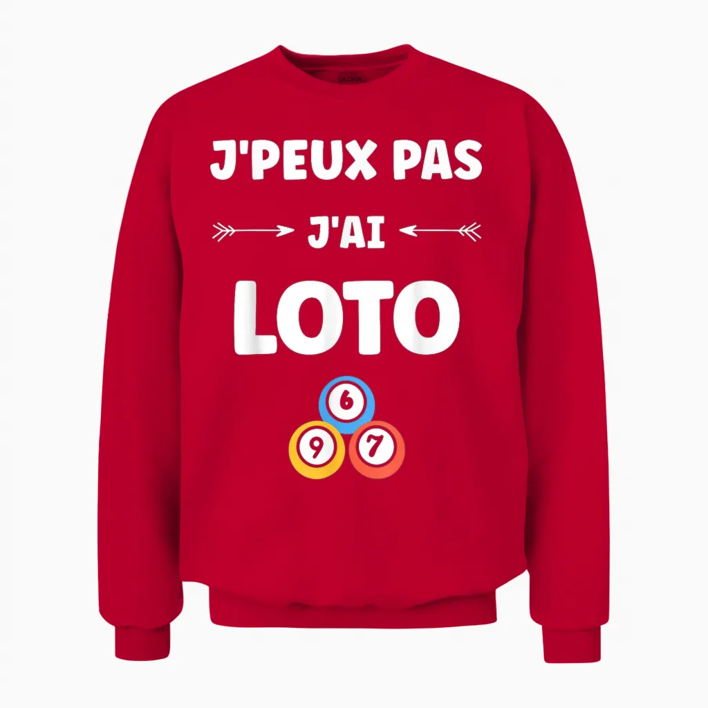 Games Draw Humor Lottery I Can Not I Have Lotto Unisex Sweatshirt in Red