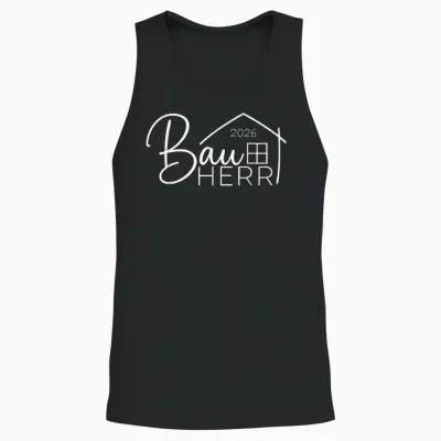 Bauherr 2026 Hausbau Eigene Hausbauer Unisex Tank Top - Black