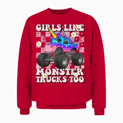 Girls Like Monster Trucks Too Cute Unicorn for Toddler Teen Unisex Sweatshirt - Red