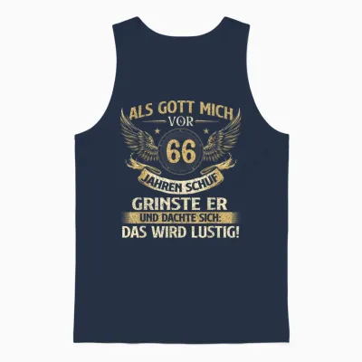 Funny "als Gott Mich Vor 66 Jahren Schuf" Birthday T-Shirt, Black Unisex Tank Top - Navy