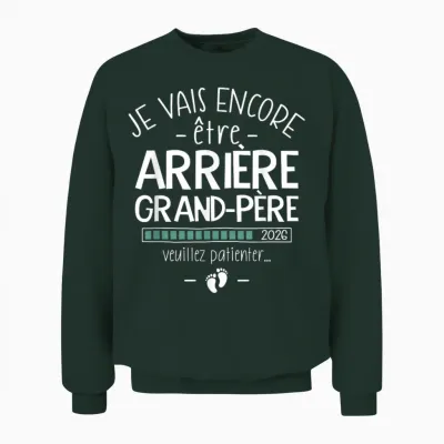 Encore Grand-Père 2026 - Announcement 2eme Bébé En Route Unisex Sweatshirt - Forest