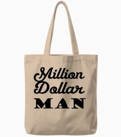 Million Dollar Man Tote Bags - Natural