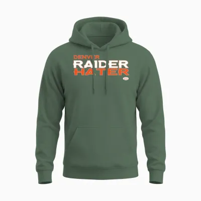 Denver Raider Hater Unisex Hoodie - Military Green