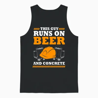 This Guy Runs on Beer and Concrete Concrete Worker Unisex Tank Top - Black