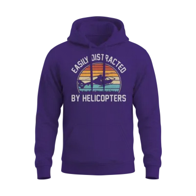 Easily Distracted by Helicopters Funny Helicopter Unisex Hoodie - Purple