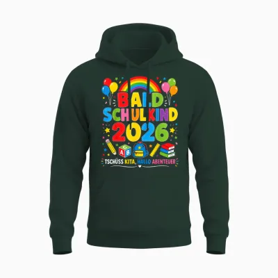 Bald Schulkind 2026 Kita Abgänger Kinder Unisex Hoodie - Forest