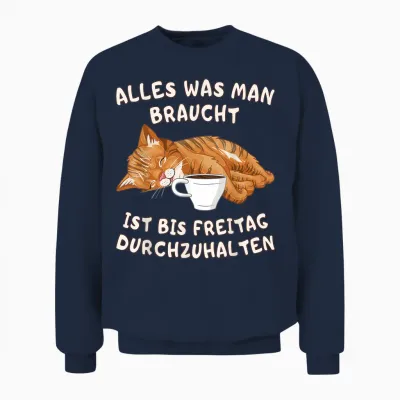 Müde Katze Mit Kaffee Lustiger Spruch über Arbeit Unisex Sweatshirt - Navy