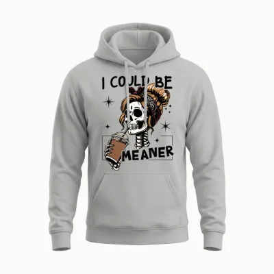 I Could Be Meaner Funny Skeleton Unisex Hoodie - Ash