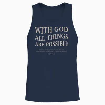 T-Shirt with God Is Possible Jesus on the Back Christian Faith Unisex Tank Top - Navy