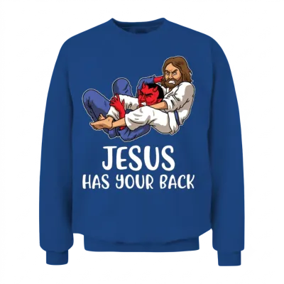 Jesus Has Your Back Bjj Funny Jiu Jitsu Unisex Sweatshirt - Royal