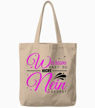 Warum Hast Du Nicht Nein Gesagt - Schlager Malle Party Tote Bags - Natural