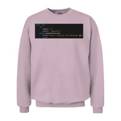Python Ignore Script | Funny Programming Design Unisex Sweatshirt - Light Pink