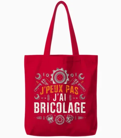 Funny Dad Bricoleur J'peux Pas J'ai Bricolage Garage Funny Tote Bags - Red