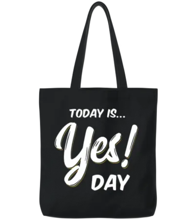 Today Is Yes! Day Idea Family Fun Day Tote Bags - Black