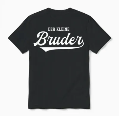 Kleiner Bruder Geburtstag Sohn Erwachsen Geschwister Brother Unisex T-Shirt - Black