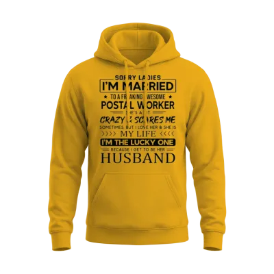Postal Worker Funny Saying for Husband Unisex Hoodie - Gold