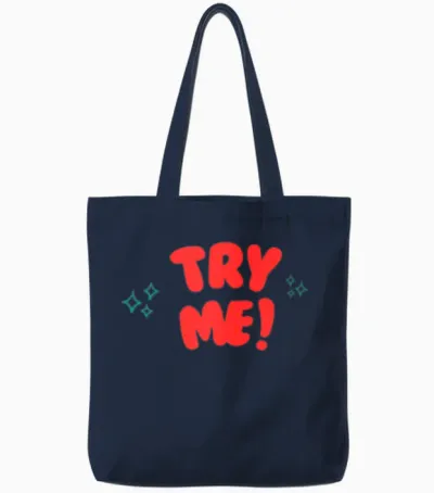 Try Me! Funny Apparel Tote Bags - Navy