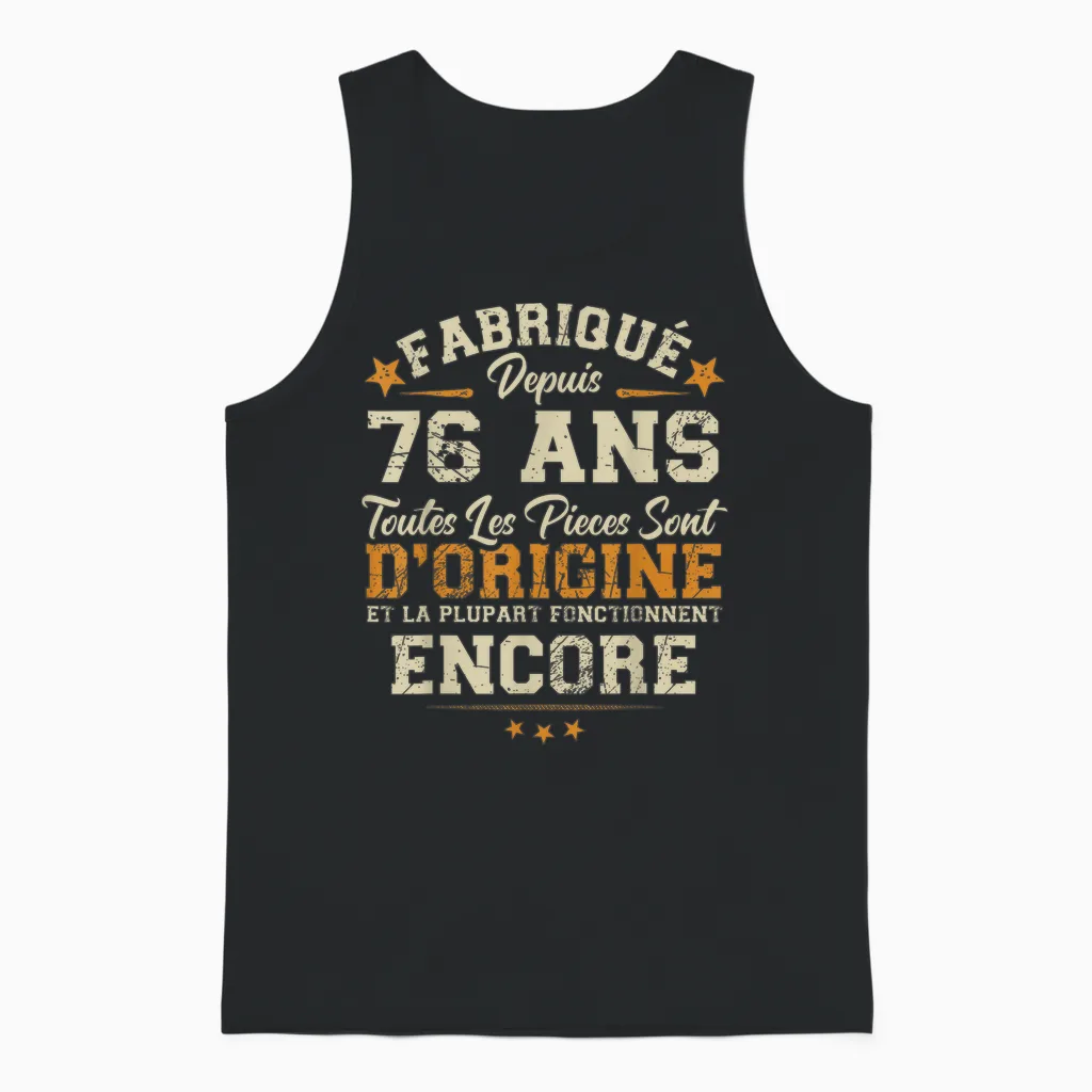 Made 76 Years Ago Birthday Joke Man Humor 1949 Unisex Tank Top in Black