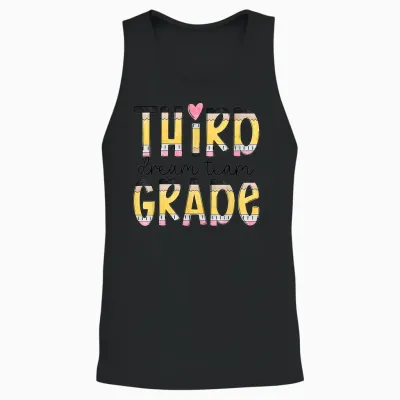 Third Grade Dream Team Back to School 3rd Grade Teacher Unisex Tank Top - Black