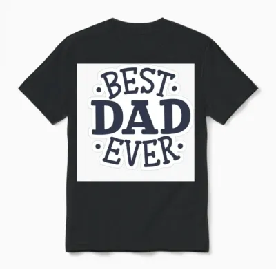 Best Dad Ever Unisex T-Shirt - Black