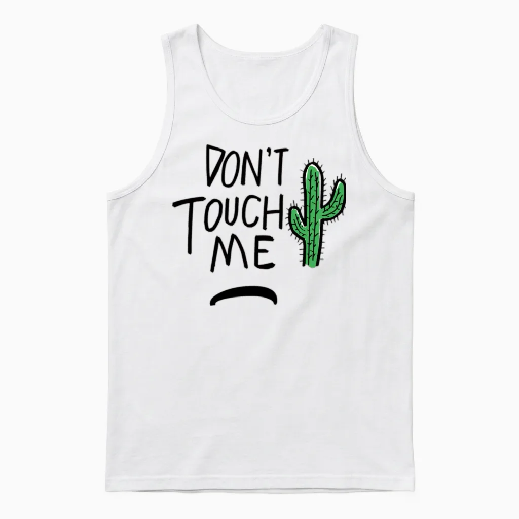 Don't Touch Me Unisex Tank Top in White