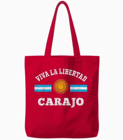 Viva La Libertad Carajo Javier Milei Presidente De Argentina Tote Bags - Red