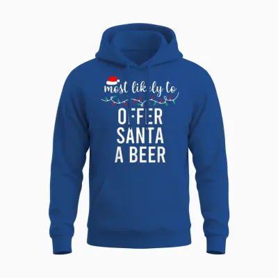 Most Likely to Christmas Shirt Matching Family Pajamas Funny Unisex Hoodie - Royal