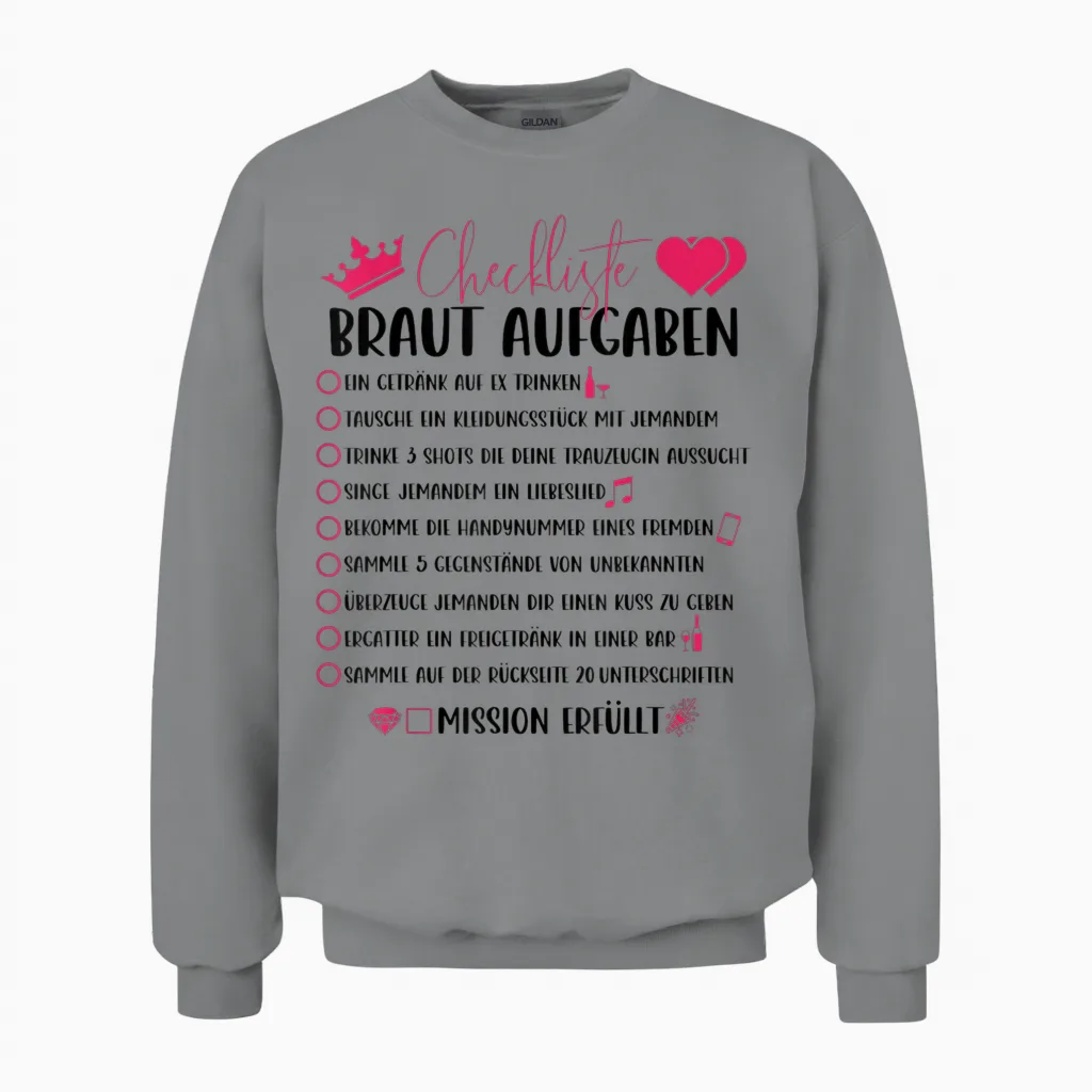 Checkliste Der Jga Braut Für Den Junggesellinnenabschied Unisex Sweatshirt in Sport Grey