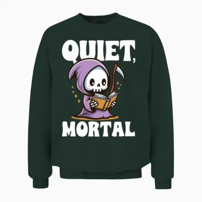 Quiet Mortal Unisex Sweatshirt - Forest