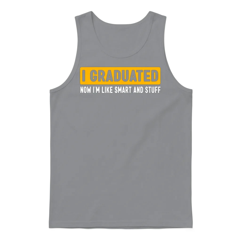 I Graduated Graduate Class 2023 Funny Graduation Unisex Tank Top - Sport Grey