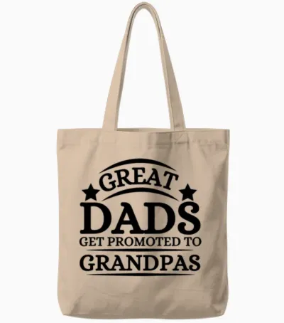 Great Dads Promoted to Grandpas Tote Bags - Natural
