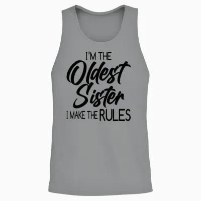 Funny Oldest Sister Saying Unisex Tank Top - Sport Grey