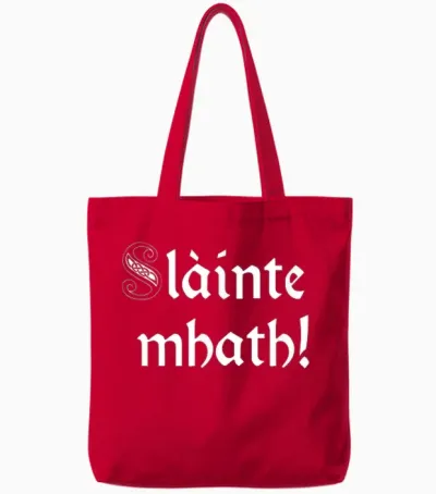 Slainte Mhath - Schottisch-Gälischer Toast Auf Gute Gesundheit Tote Bags - Red