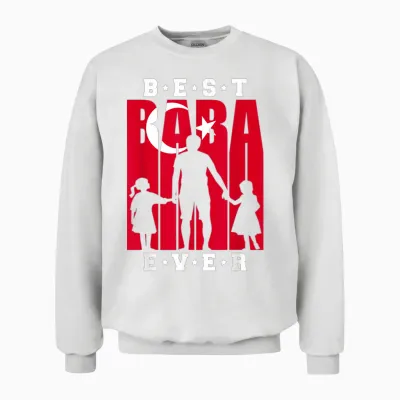 Baba Türk Bayragi Baba Dogum Günü Hediyesi Türkischer Vater Unisex Sweatshirt - White