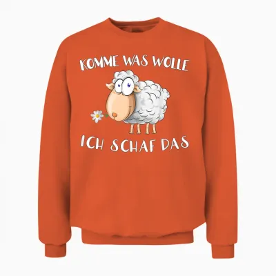 T-Shirt with German Text "komm Was Wolle - Ich Schaf Das " Funny Sheep Word Game Unisex Sweatshirt - Orange