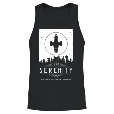 Serenity - You Can't Take the Sky from Me Firefly Unisex Tank Top - Black
