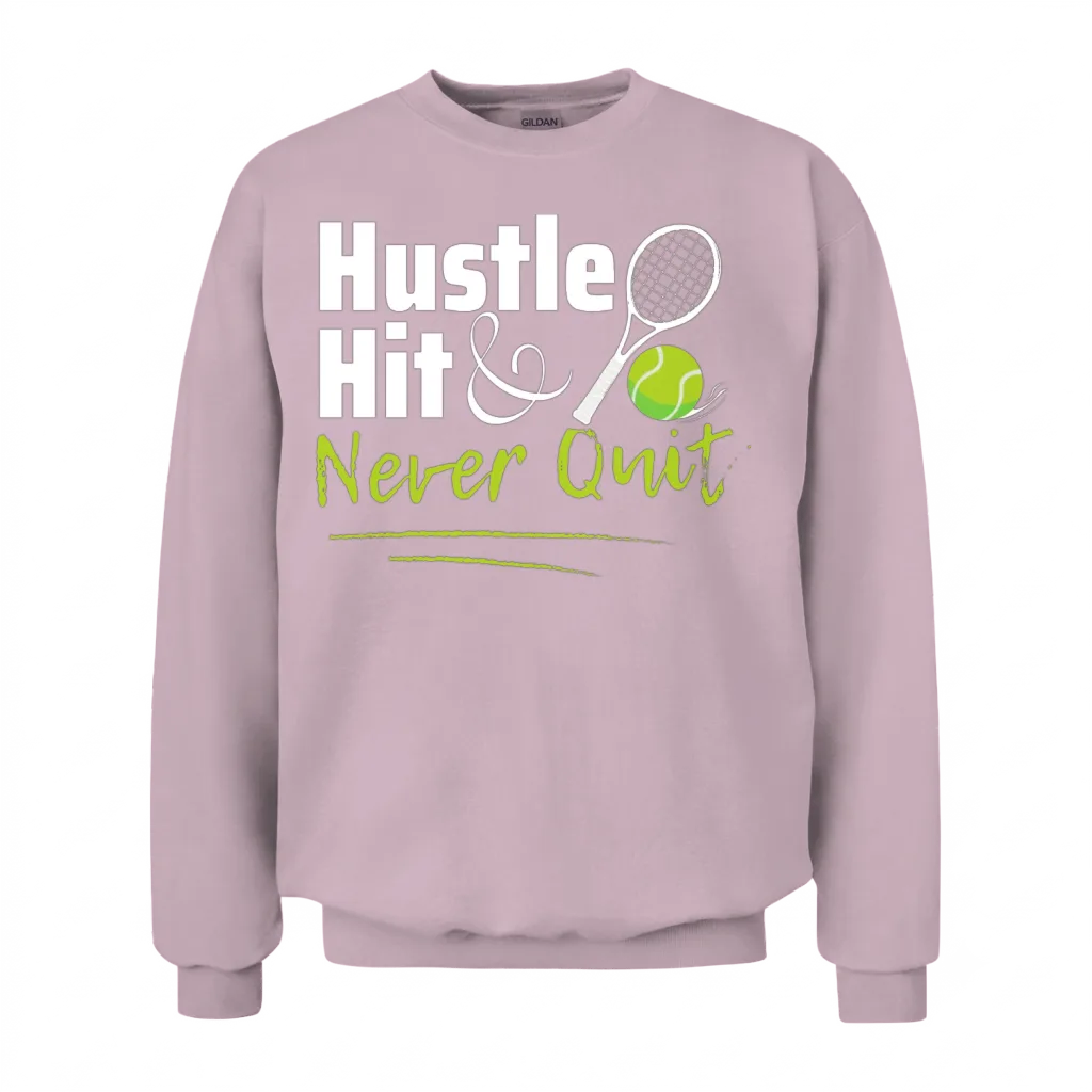 Hustle, Hit, Never Quit β Inspirational Unisex Sweatshirt - Light Pink