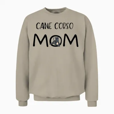 Cane Corso Dog, Dog of Mom Unisex Sweatshirt - Sand