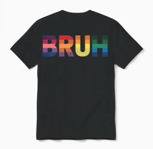 Bruh Meme Funny Saying Bro Greeting Gay Lgbt Pride Unisex T-Shirt in Black