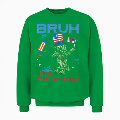 Bruh Its 4th of July Pixel Dab Gaming Gamer Boy Unisex Sweatshirt - Irish Green