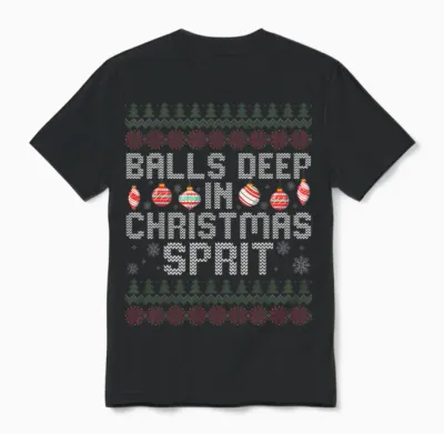Balls Deep in the Christmas Spirit Matching Couples Ugly Unisex T-Shirt - Black