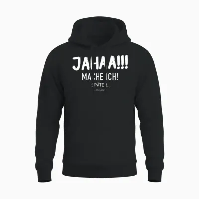 Funny Jahaa Mach Ich Später Vielleicht Faulenzer Slogan T-Shirt, Black Unisex Hoodie - Black