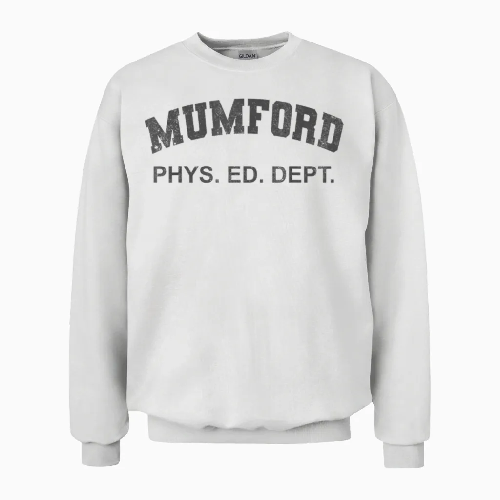 Mumford Phys Ed Dept Lustiges Halloween-Kostüm Unisex Sweatshirt in White