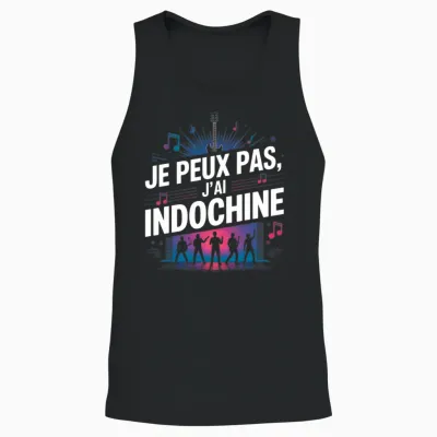 Je Peux Pas J'ai Fan Indochina Man Woman Child Concert Unisex Tank Top - Black