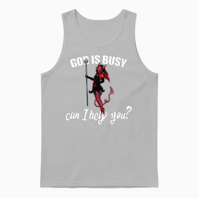 God Is Busy Can I Help You? Unisex Tank Top - Ash