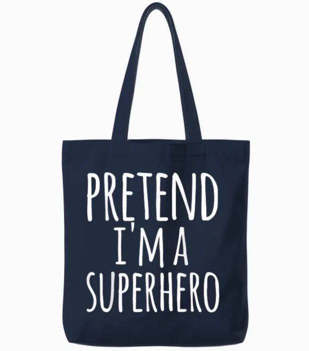 Funny Easy Lazy Halloween Pretend I'm a Superhero Costume Tote Bags in Navy