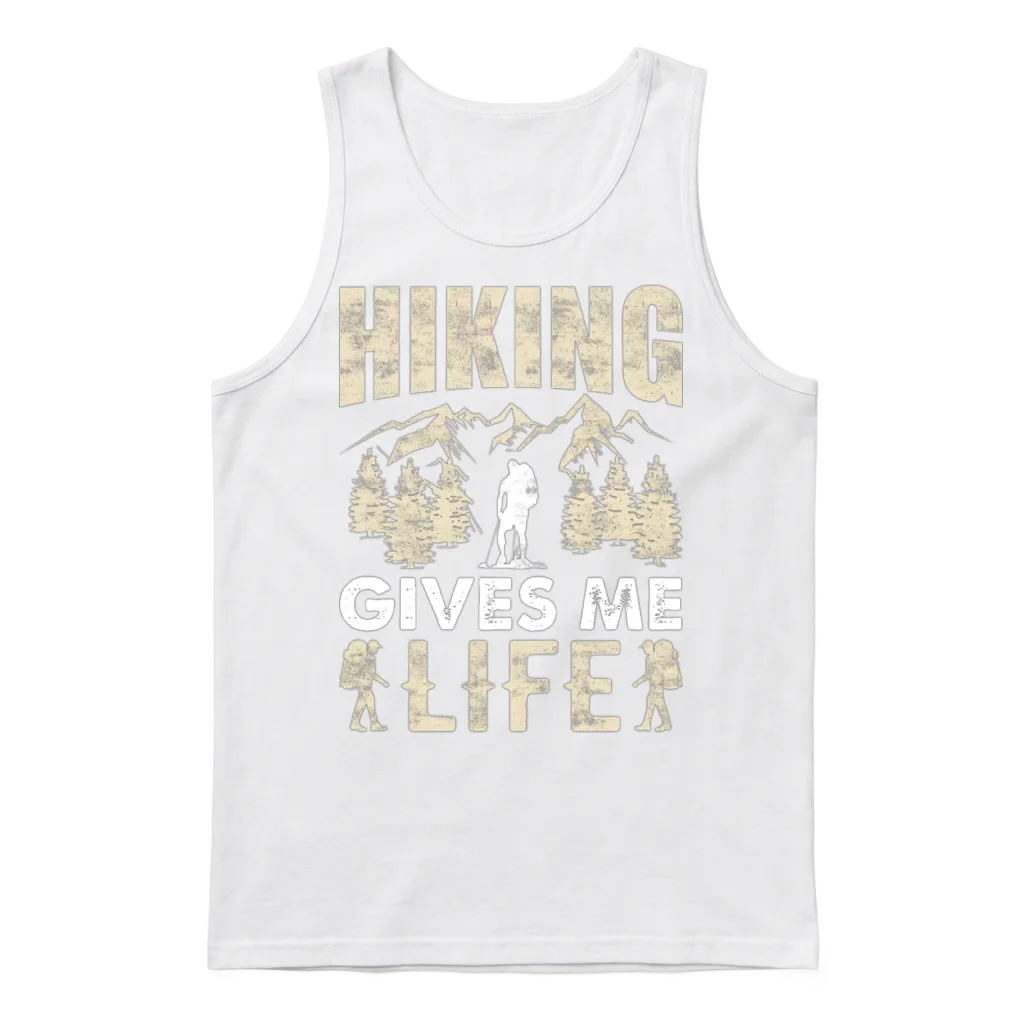 Hiking Gives Me Life - Funny Hike Mountains Hiker Unisex Tank Top - White